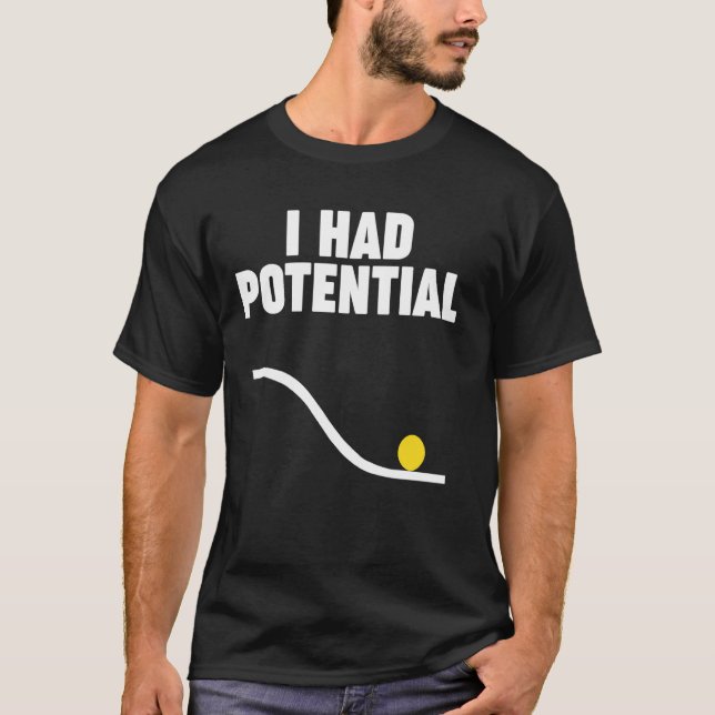 Fysik JAG HADE POTENTIAL T Shirt (Framsida)