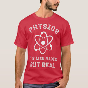 Fysik som magi men verklig fysikpresenter 5 t shirt
