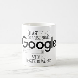 Fysikalisk grad bättre än Google Search Mugg