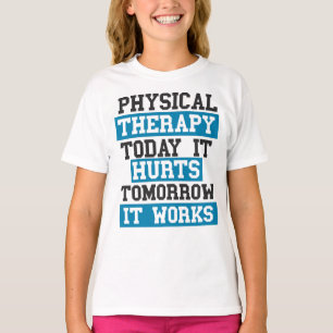 Fysikalisk terapiassistent fysiker t shirt