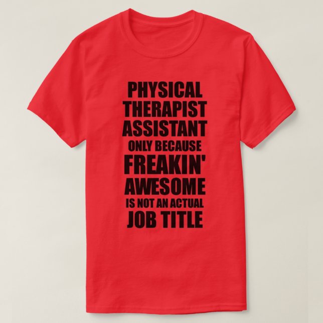 Fysikalisk terapiassistent som fryser Fantastisk-f T Shirt (Design framsida)