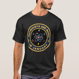 Fysiker är födda i januari, alternativ design t shirt