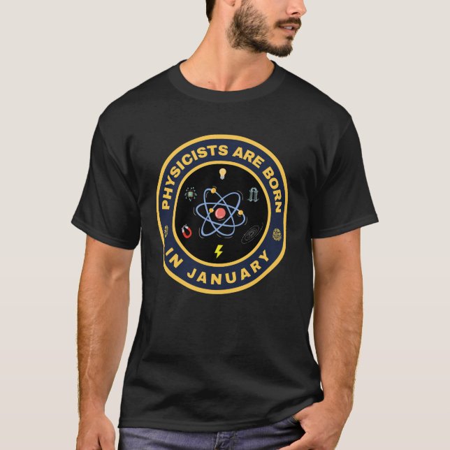Fysiker är födda i januari, alternativ design t shirt (Framsida)