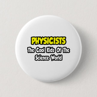Fysiker.. Coola Kids of Science World Knapp