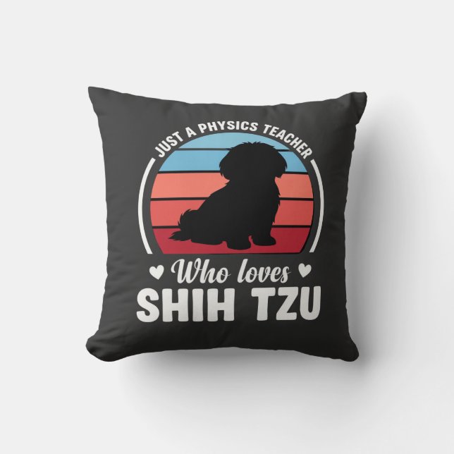 Fysiklärar Shih Tzu Hundälskare Kudde (Framsida)