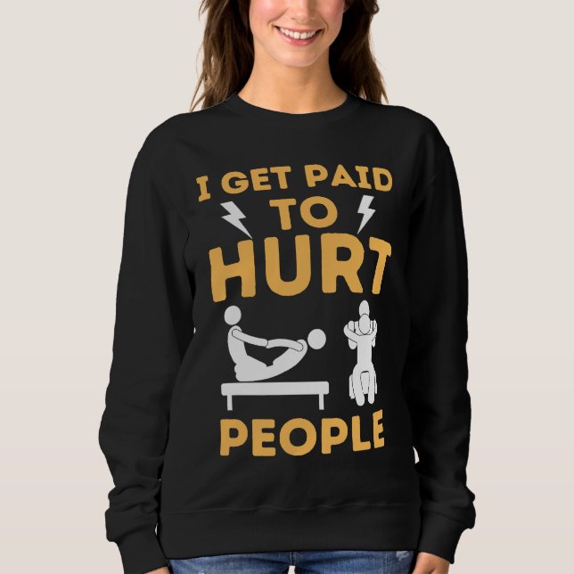 Fysioterapeut Humor Terapi Sägande Assistent T Shirt (Framsida)