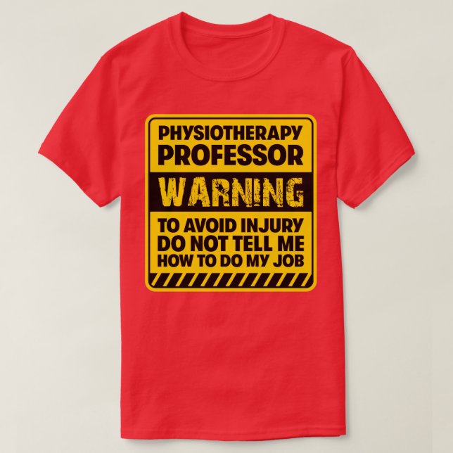 Fysioterapi Professor2 T Shirt (Design framsida)
