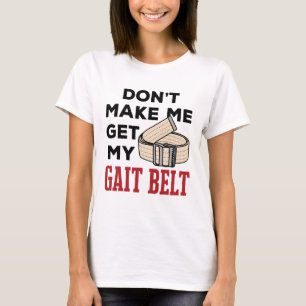 Fysisk behandling får mig inte att hämta min gång t shirt