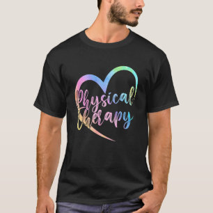 Fysisk behandling Heart Kärlek Physical Therapist T Shirt