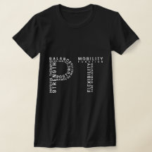 Fysisk behandling "PT" Ord Art T-Shirt