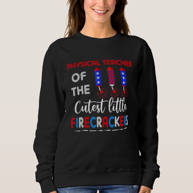 Fysisk lärare i The St Little Firecrackers Lov T Shirt (Framsida)