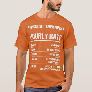 Fysisk terapeutisk timtaxa för nyttigt födelsedag t shirt