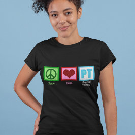 Fysisk terapi i Kärlek fredliga Tee Shirt