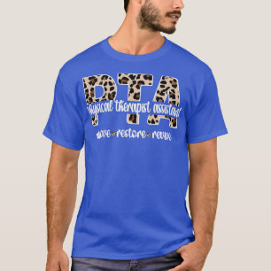 Fysisk terapiassistent PTA Fysisk behandling T Shirt