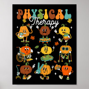 Fysisk terapibehandlare Pumpkin Autumn Thanksgi Poster