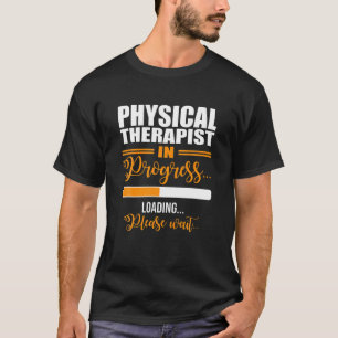 Fysisk terapiinläsning Vänta framtida funktion T Shirt