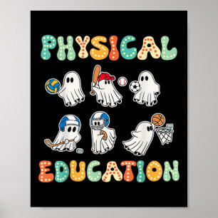 Fysisk utbildning Halloween Spöken Gift för spok Poster