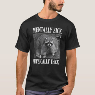 Fysiskt tjockt rackokoncitat av Menter-sjuka T Shirt