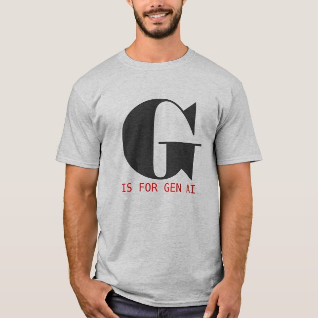 G är för Gen AI T Shirt (Framsida)