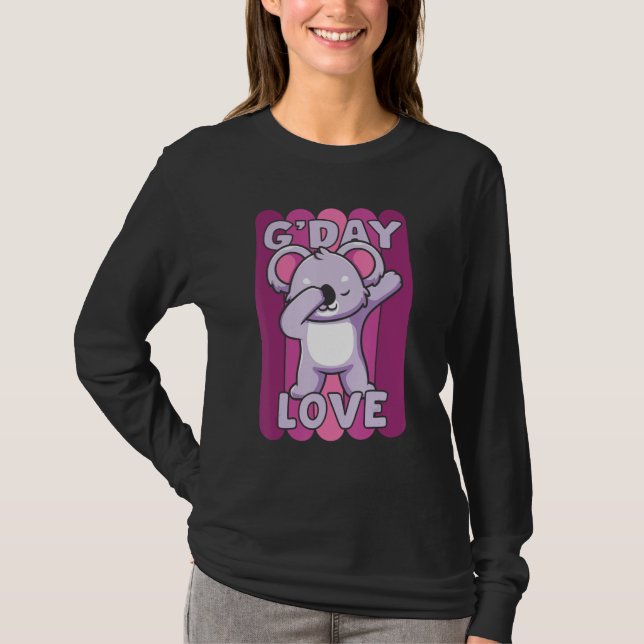 G Day Mate Love GDay Australian Sweetheart Koala W T Shirt (Framsida)