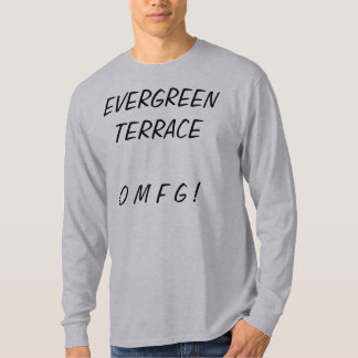 G FÖR EVERGREEN TERRACEO M F! TEE SHIRT
