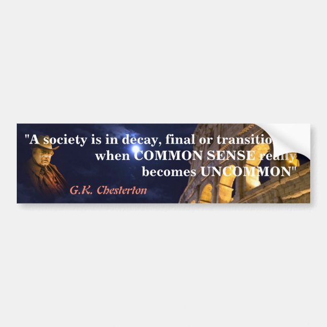  G.K. Chesterton-citat om ett samhälle i förfall Bildekal (Framsidan)