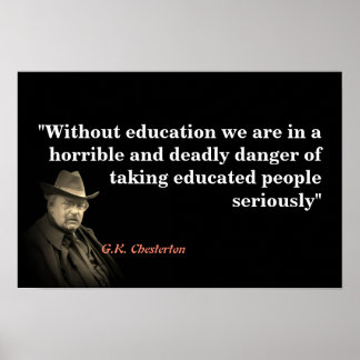 G.K. Chesterton-citat om utbildning Poster
