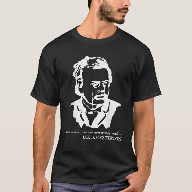 G K Chesterton Citat Tee (Framsida)
