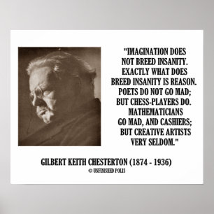 G.K. Chesterton Imagination Insanity Kreativ Poster