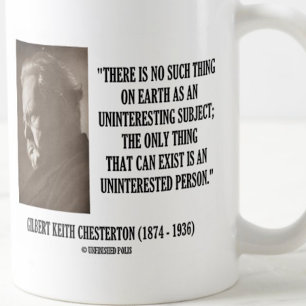 G.K. Chesterton Ointressant Subjekt ointresserad Kaffemugg
