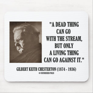 G.K. Chesterton strömmer den döda saken den bosatt Musmatta