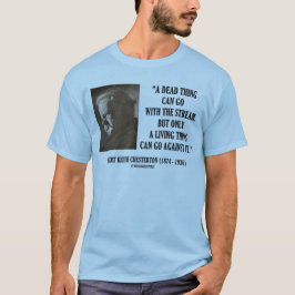 G.K. Chesterton strömmer den döda saken den bosatt T-shirt