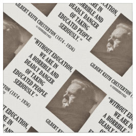 G.K. Dödlig fara för Chesterton utbildning Tyg