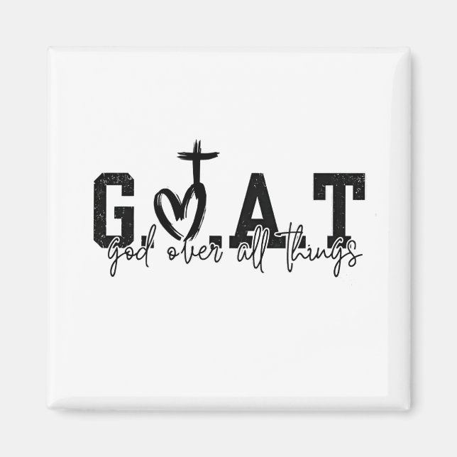 G.O.A.T Gud över hela Sak Christian Jesus Magnet (Framsidan)