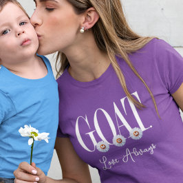 ’G.O.A.T. MAMMA’ with Daisys Art T Shirt