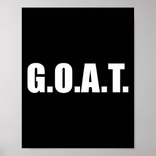 G.o.a.t Underbarare av hela tiden Poster