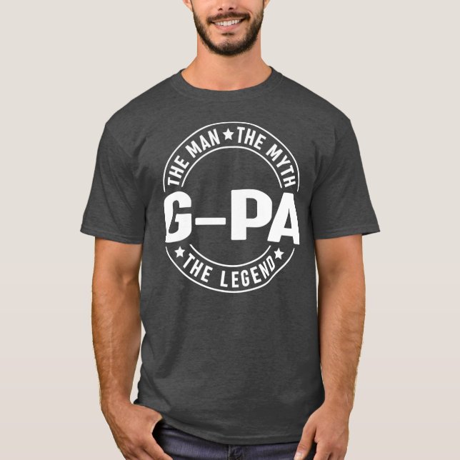 G pa mannen, myten, legend Fars dag  T Shirt (Framsida)