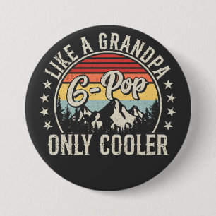 G-Pop som en "Grandpa Only Cooler Retro Round" Knapp