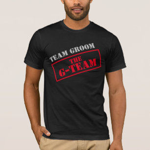 G-Team Team Groom T Shirt