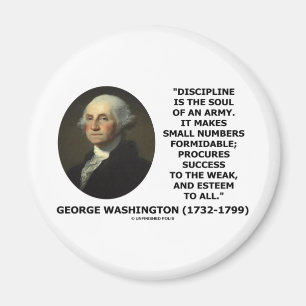 G. Washington Disciplinera är soulen av en armé Magnet