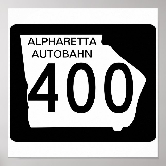 GA 400 "Alpharetta Autobahn" Poster (Framsidan)
