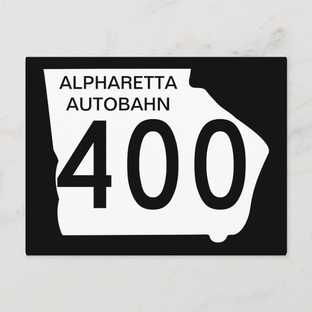 GA 400 "Alpharetta Autobahn" Vykort (Framsida)