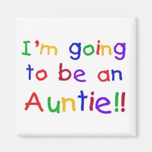 Gå att vara en Auntie Primär Färga Magnet