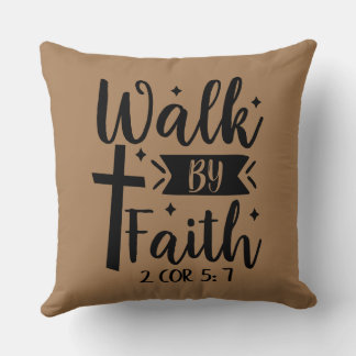 Gå av Faith 2 Corinthians 5:7 Kudde