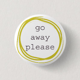 Gå behar bort mig behöver utrymme knapp