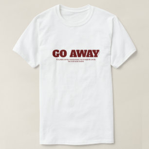 Gå bort - en minister t shirt