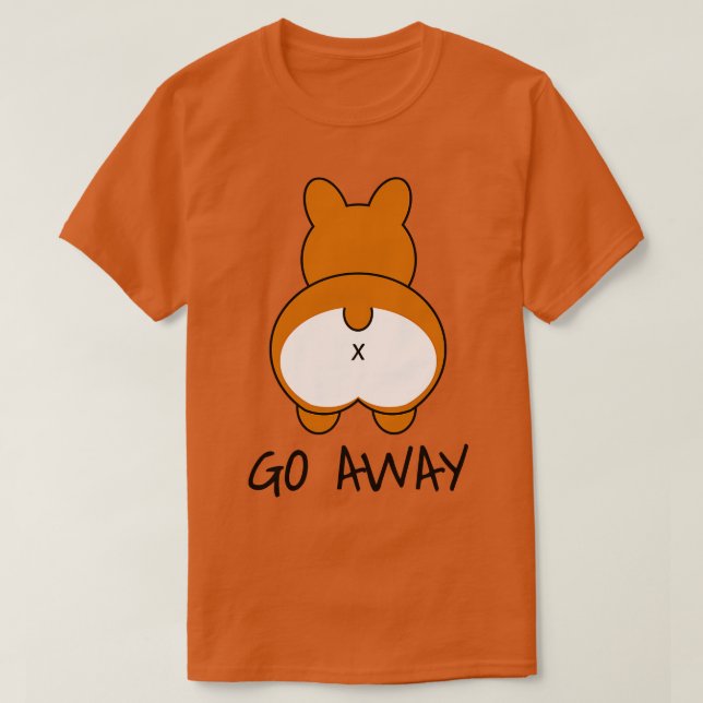 Gå bort från Corgi Butt T Shirt (Design framsida)