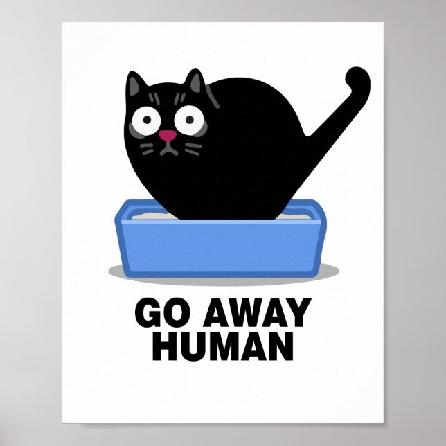 Gå bort från människans fina Cute Black Cat Hates  Poster (Framsidan)