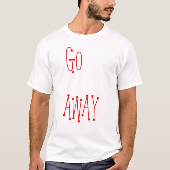GÅ BORT TEE (Framsida)