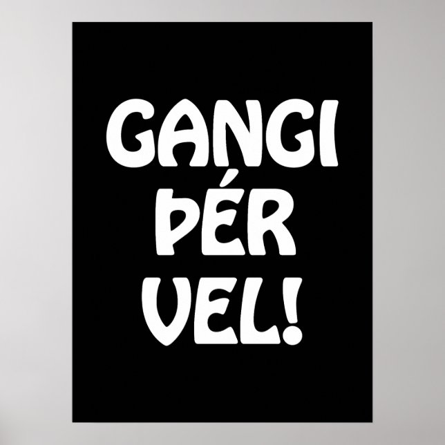 GÅ DIG VÄL! LYCKA TILL! Isländska Poster (Framsidan)